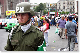 Military police, in the Zocalo, outside the National Palace in Mexico City. 